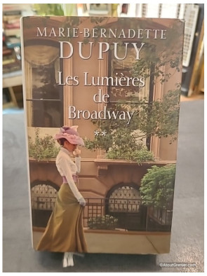 Les Lumieres De Broadway - Marie-Bernadette Dupuy