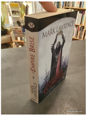 L'Empire brisé, Tome 3 - L'Empereur écorché - Mark Lawrence