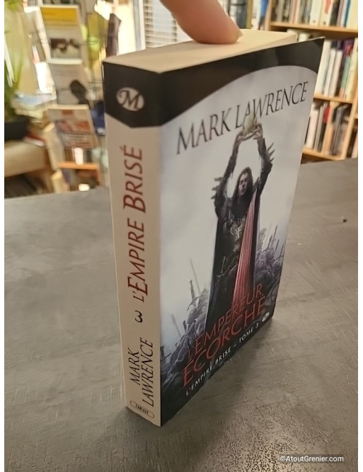 L'Empire brisé, Tome 3 - L'Empereur écorché - Mark Lawrence