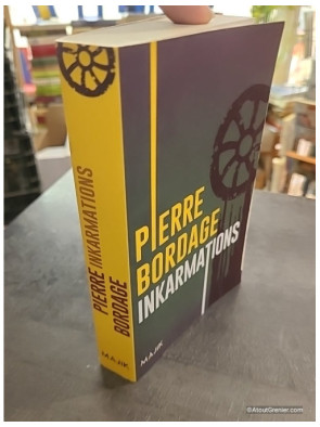 Inkarmations - Pierre Bordage