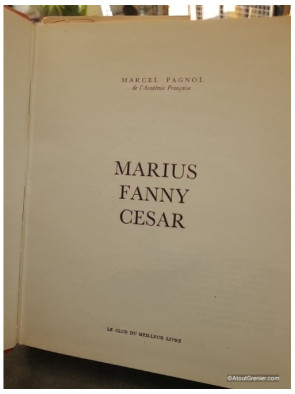 Marius Fanny Cesar - Marcel Pagnol