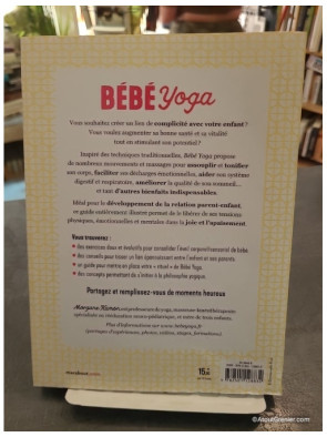 Bébé Yoga - Stimulez l'éveil et la motricité de votre bébé! - Morgane HAMON