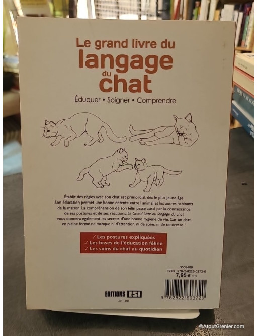 Le Grand Livre Du Langage Du Chat - Eduquer, Soigner, Comprendre - Anastasiia Brozinska