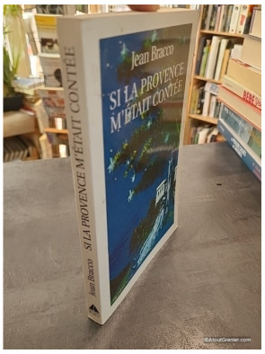 Si la Provence m'était contée - Jean Bracco