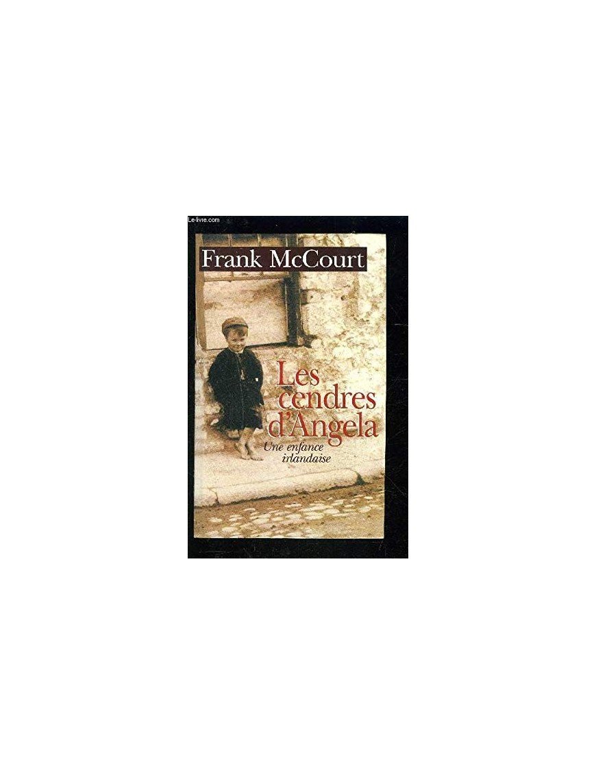 Les Cendres d Angela de Frank Mccourt