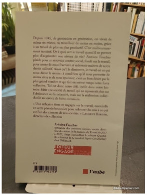 Sortir du travail qui ne paie plus - Compromis pour une société du travail au XIIe siècle - Antoine Foucher