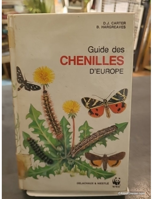 Guide des chenilles d'Europe - Pierre Rambur