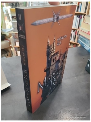 La Marche des Rois - L'anneau du sorcier - Tome 2 - Morgan Rice