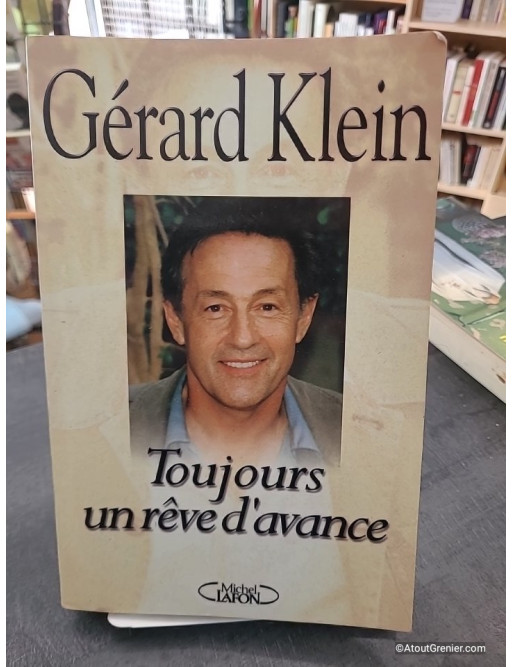 Toujours Un Reve D'Avance - Gérard Klein