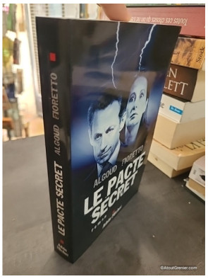Le Pacte secret - Albert Algoud et Pascal Fioretto