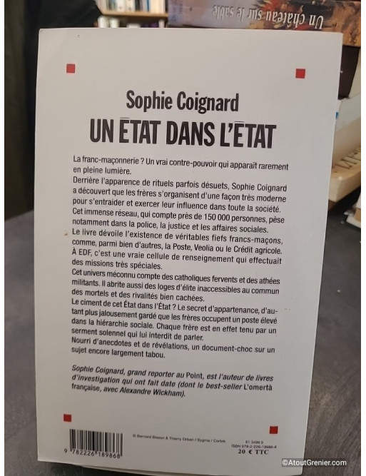 Un Etat dans l'Etat - Le contre-pouvoir maçonnique - Sophie Coignard