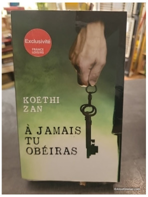 À jamais tu obéiras ! - Koethi Zan