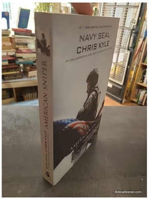 American Sniper - L'autobiographie du sniper le plus redoutable de l'histoire militaire américaine - Chris Kyle