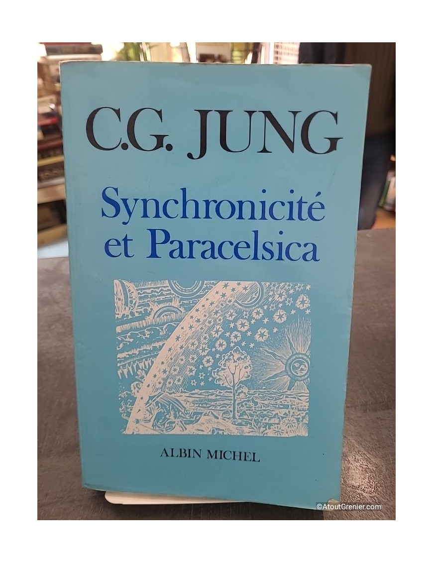 Synchronicité et Paracelsica - Carl Gustav Jung