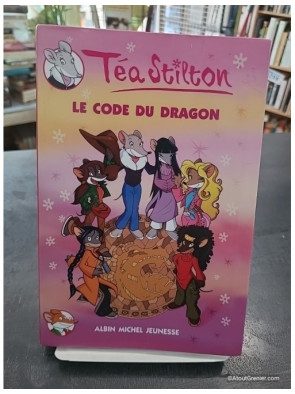 Téa Sisters Tome 1 - Le Code du Dragon - Téa Stilton