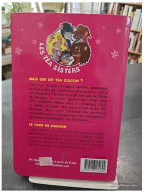 Téa Sisters Tome 1 - Le Code du Dragon - Téa Stilton