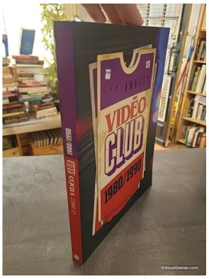 Guide Les Années Vidéo Club 1980/1990