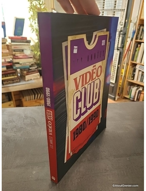 Guide Les Années Vidéo Club 1980/1990