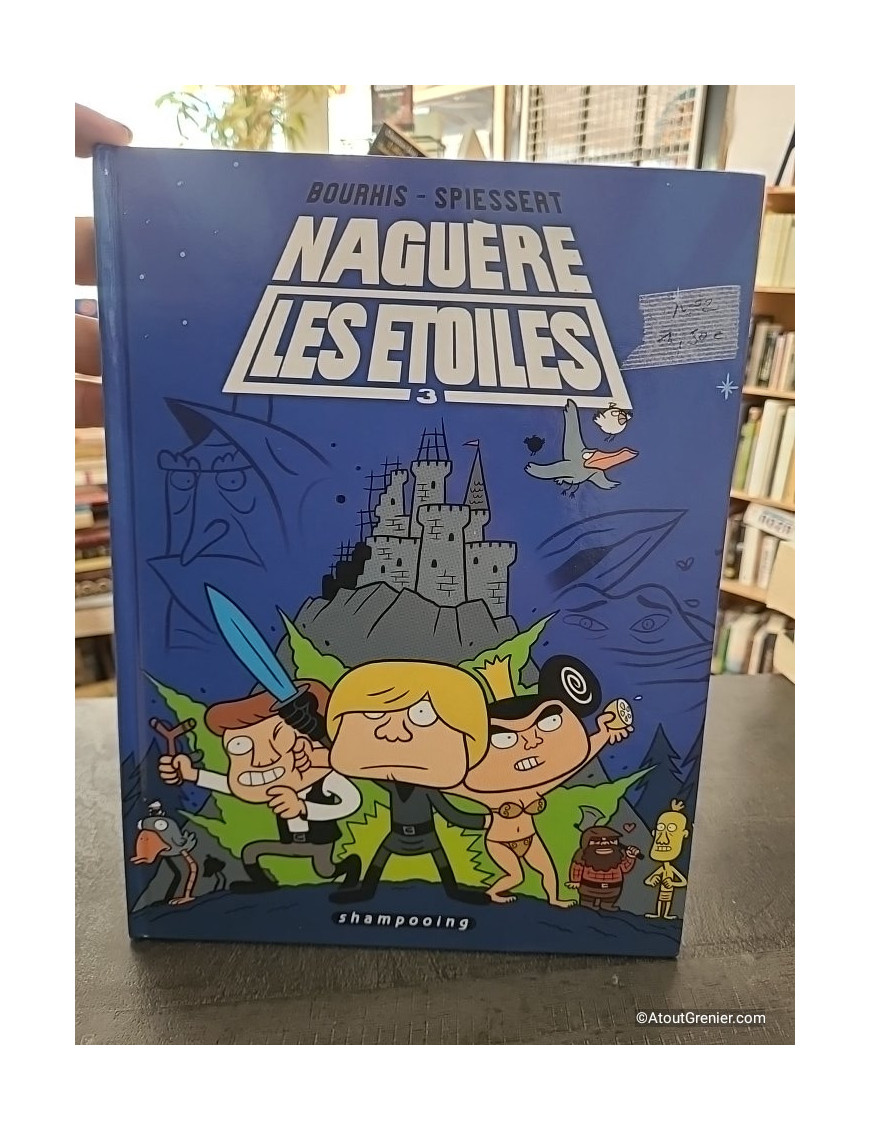 Naguère les étoiles - Tome 03 - Hervé Bourhis