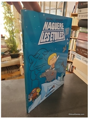 Naguère les Étoiles Tome 2 - Hervé Bourhis