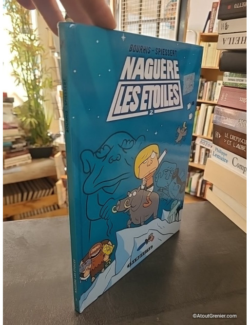 Naguère les Étoiles Tome 2 - Hervé Bourhis