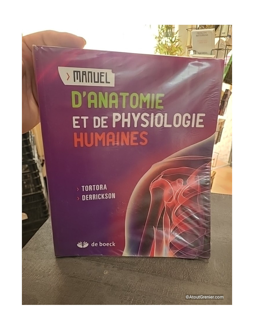 Manuel d'anatomie et de physiologie humaines - Gerard J. Tortora