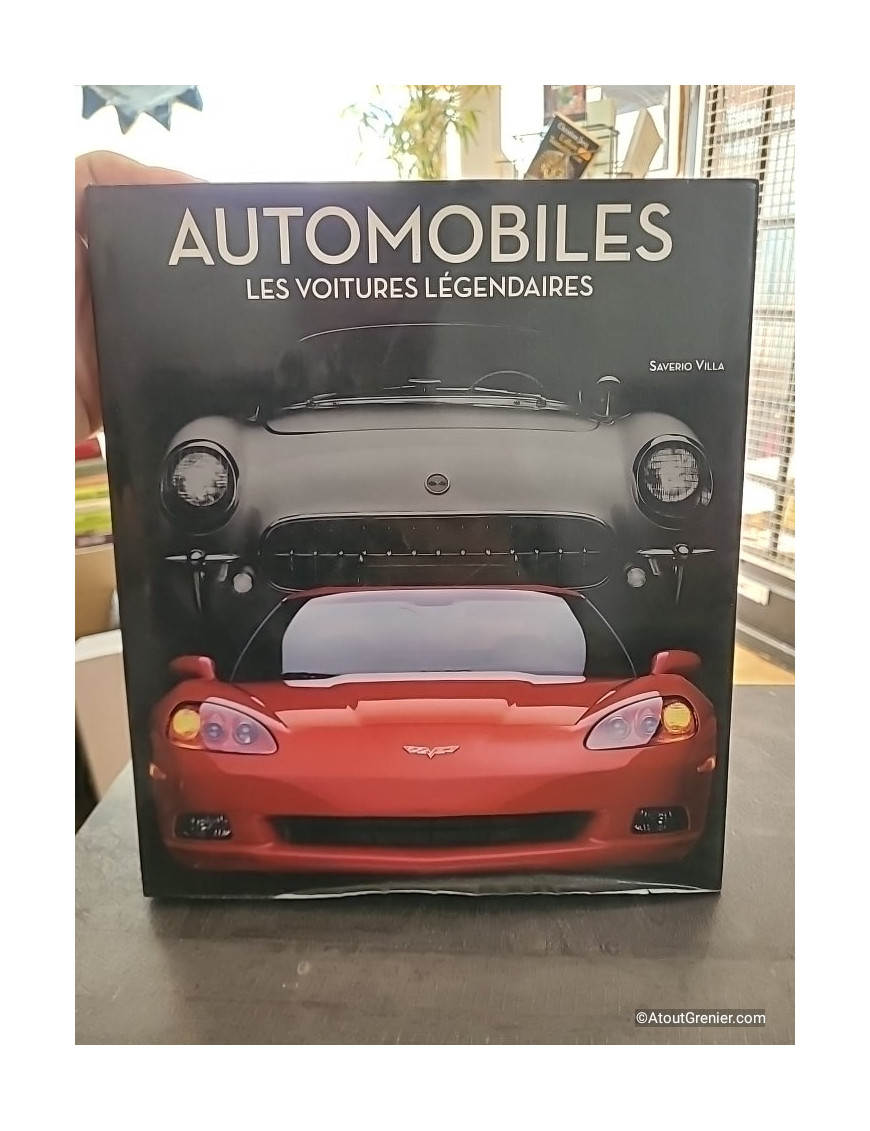 Automobiles - Les voitures légendaires - Saverio Villa