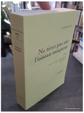 Ne tirez pas sur l'oiseau moqueur - Harper Lee