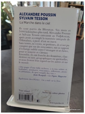 La marche dans le ciel - 5 000 kilomètres à pied à travers l'Himalaya - Alexandre Poussin, Sylvain Tesson