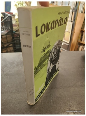 Lokapâla - Génies totems et sorciers du Nord Laos - Henri Deydier