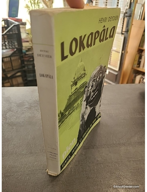Lokapâla - Génies totems et sorciers du Nord Laos - Henri Deydier