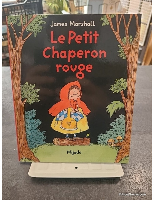 Le Petit Chaperon Rouge - James Marshall