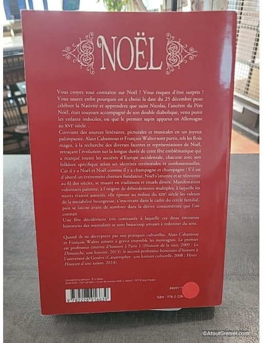 Noël - Une si longue histoire... - Alain Cabantous et François Walter