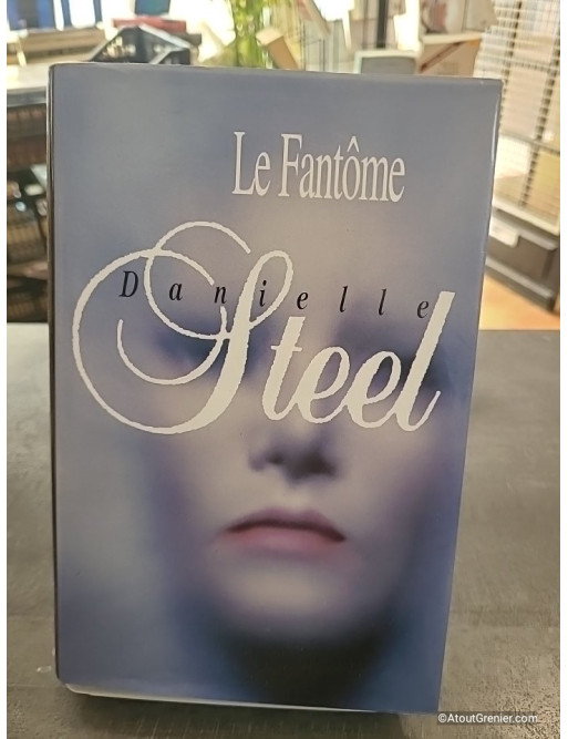 Le fantôme - Danielle Steel
