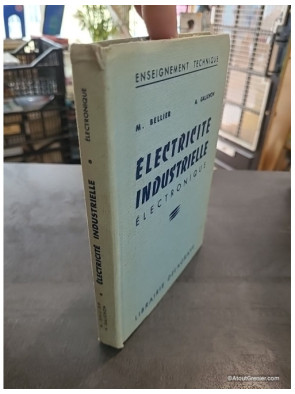 Électricité industrielle, électronique, lycées techniques et techniciens de l'industrie