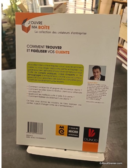 Comment trouver et fidéliser vos clients - Arnaud Cielle