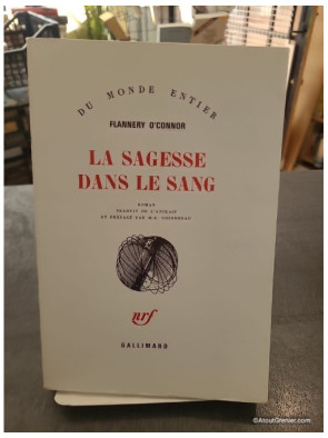 La sagesse dans le sang - Flannery O'Connor