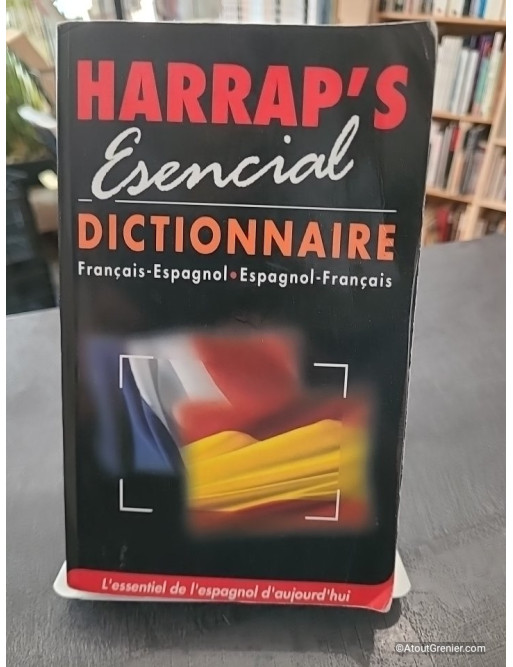 Harrap's Esencial Dictionnaire Français-Espagnol / Espagnol-Français de Jean-Paul Vidal