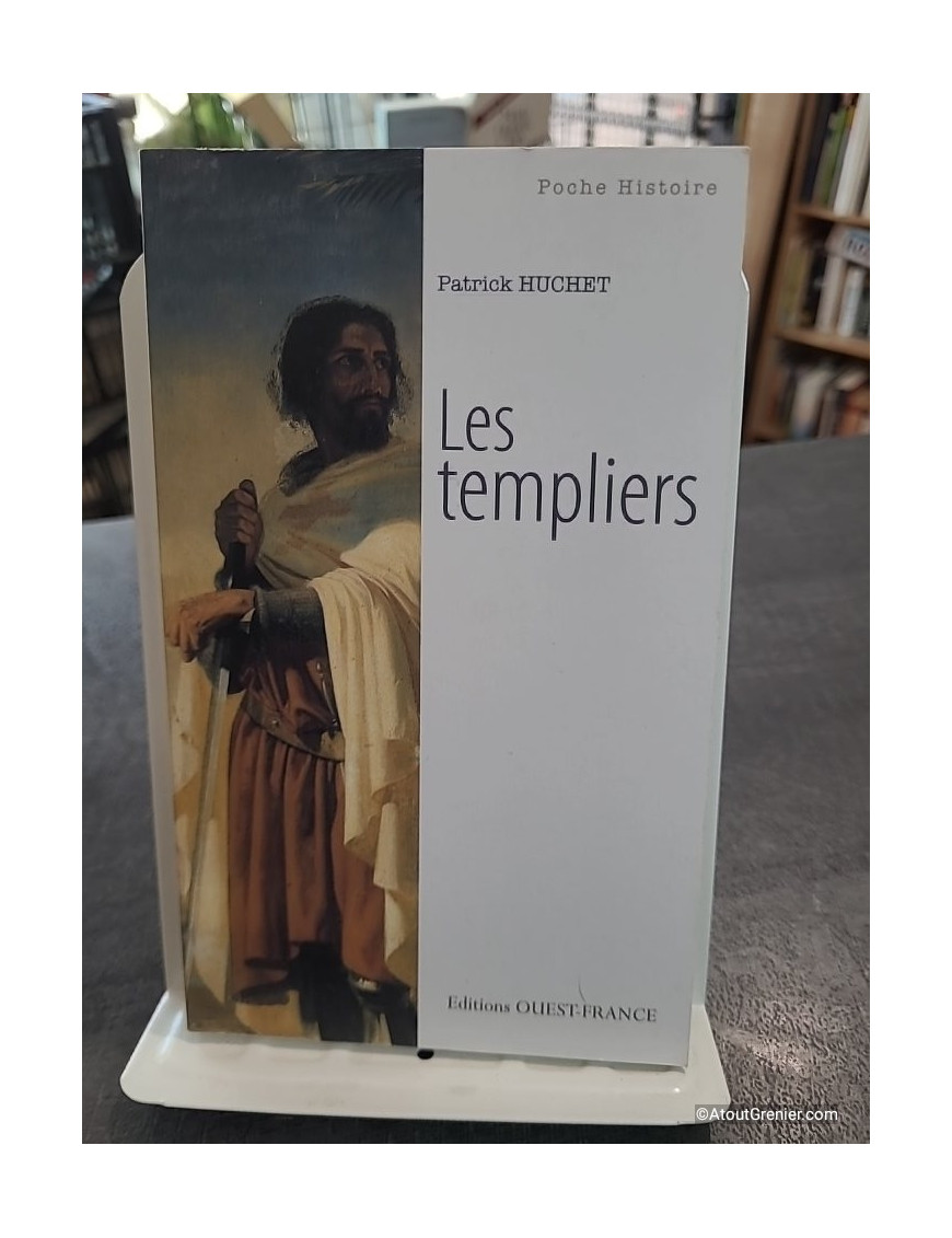Les Templiers de Patrick Huchet