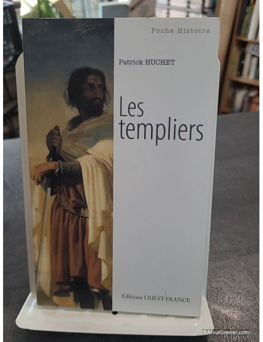 Les Templiers de Patrick Huchet