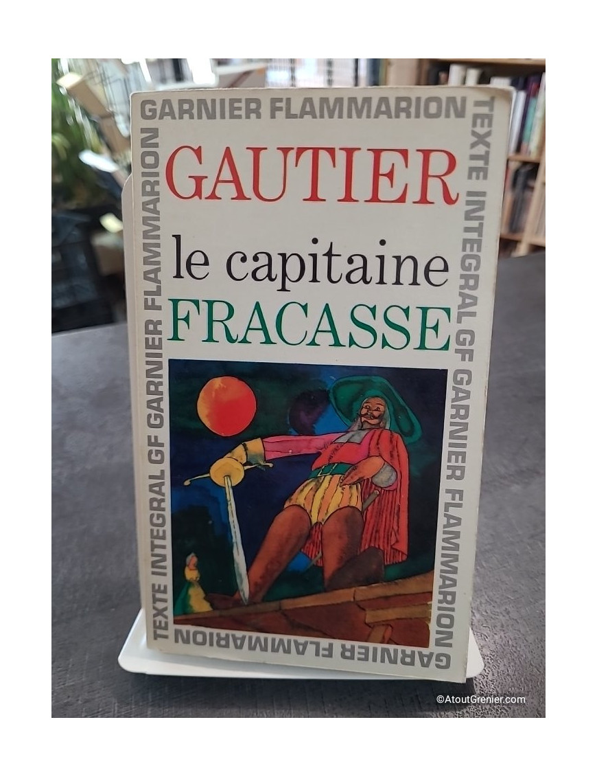 Le Capitaine Fracasse de Théophile Gautier