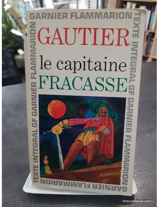 Le Capitaine Fracasse de Théophile Gautier