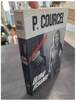 Ultime échange de P. Courcel