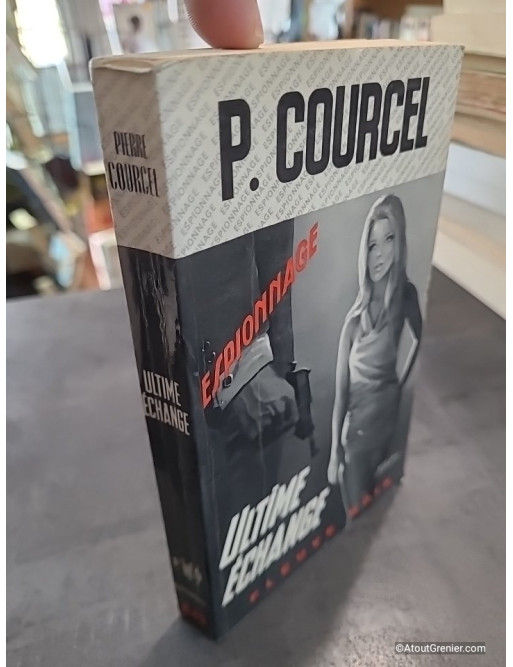 Ultime échange de P. Courcel
