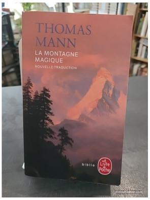 La Montagne magique (Nouvelle traduction) de Thomas Mann