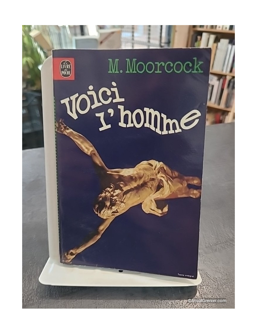 Voici l'homme - Collection Science Fiction Poche n°7012 de Michael Moorcock