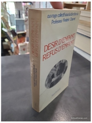 Désir d'enfant - Refus d'enfant de Frédéric Charvet