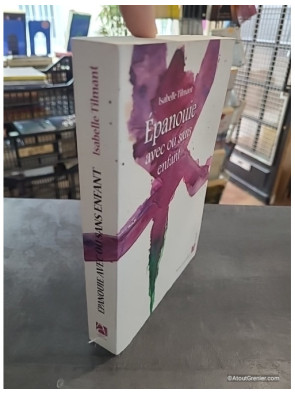 Epanouie Avec Ou Sans Enfant de Isabelle Tilmant