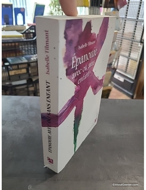 Epanouie Avec Ou Sans Enfant de Isabelle Tilmant