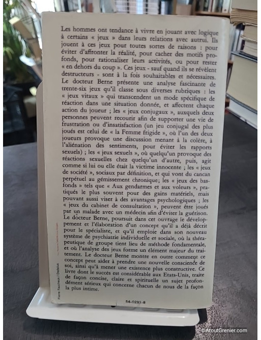 Des Jeux et des hommes - Psychologie des relations humaines de Eric Berne